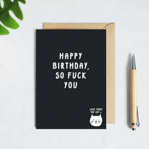 So Fuck You Birthday Card From The Cat