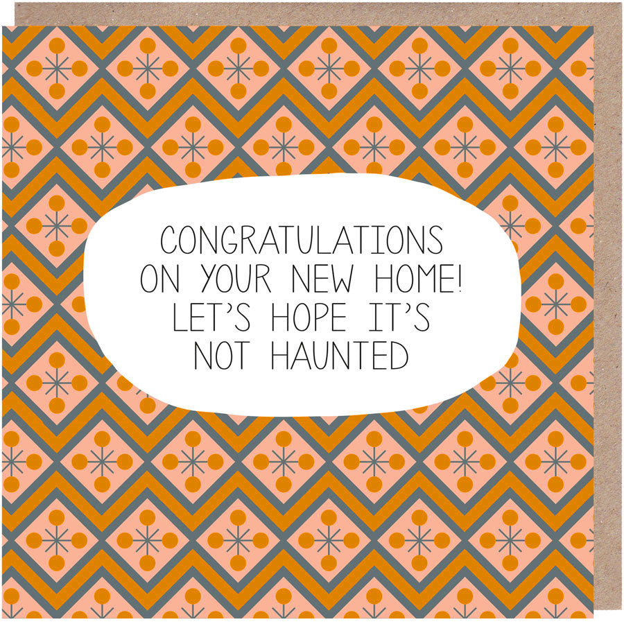 Hope It's Not Haunted New Home Card