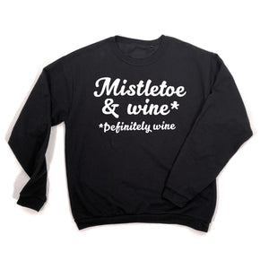 black Mistletoe & wine sweatshirt