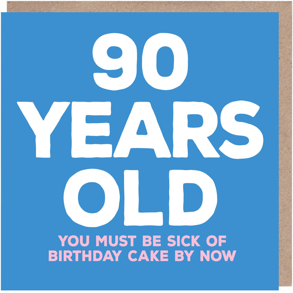 90 Years Old Birthday Card