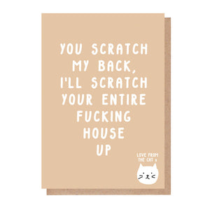 I'll Scratch Your Entire Fucking House Up Card From The Cat