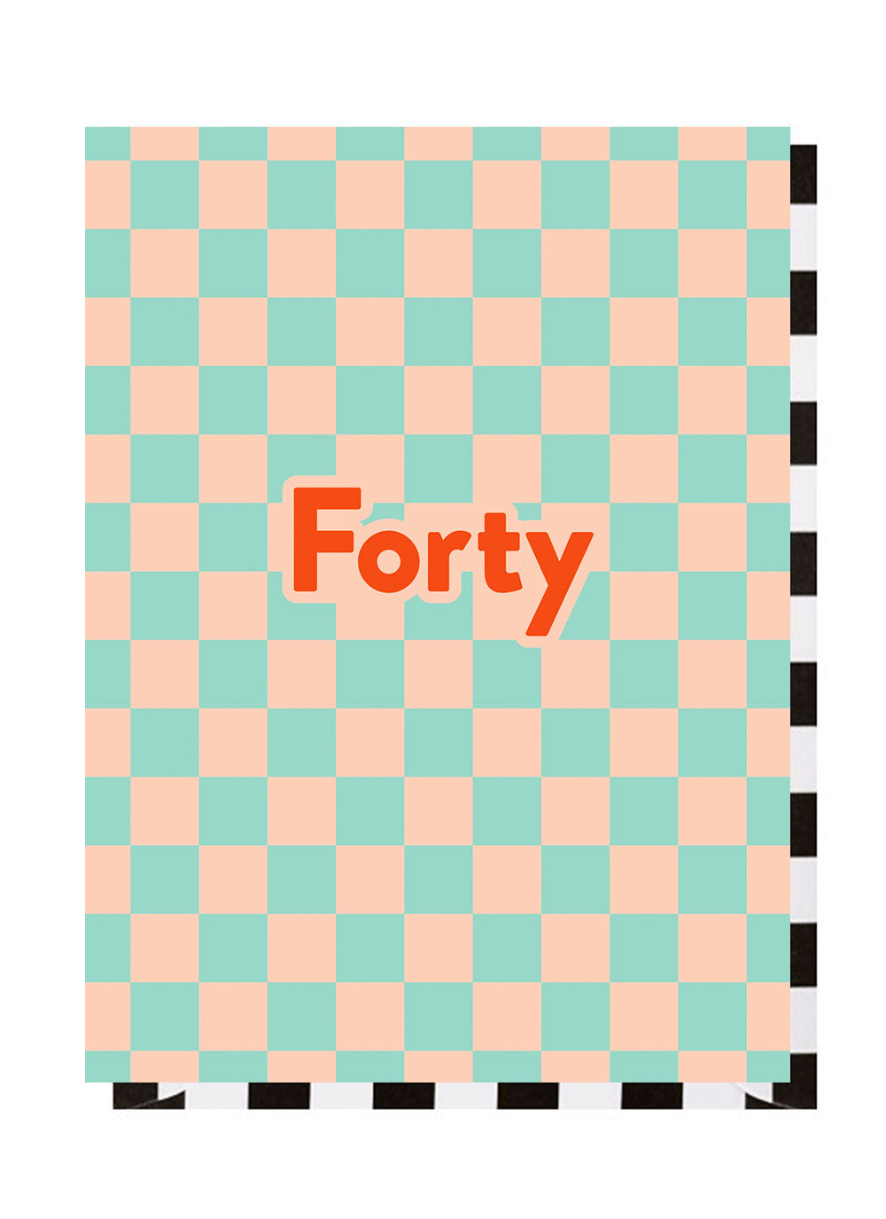 Forty Checkerboard 40th Birthday Card