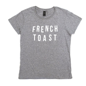 Women's French Toast Food Slogan Grey T Shirt