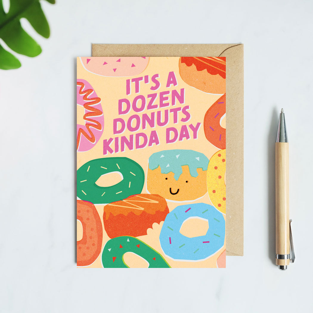 It's A Dozen Donuts Kinda Day Birthday Card