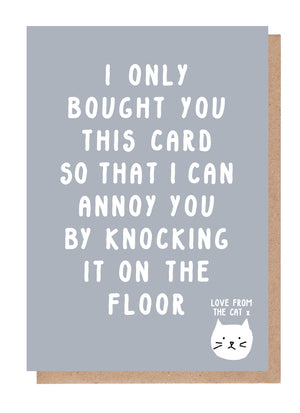 Knocking It On The Floor Card From The Cat