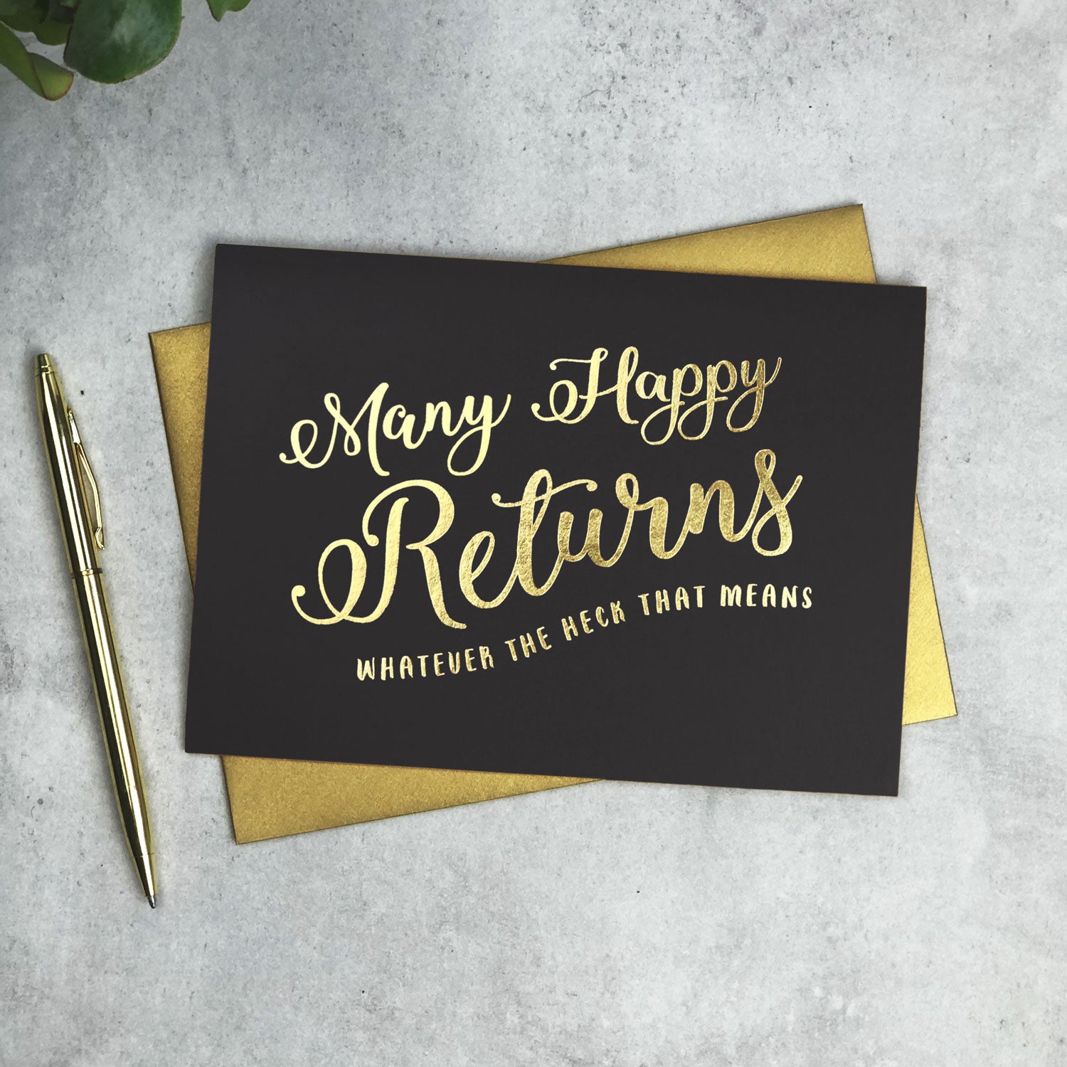 Funny Calligraphy Black and Gold Many Happy Returns Card