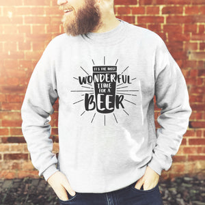 most wonderful time for a beer sweatshirt