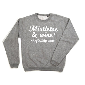 grey Mistletoe & wine sweatshirt