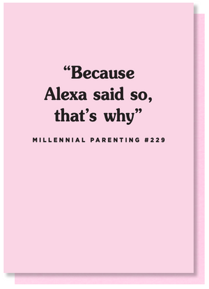 Millennial parenting card
