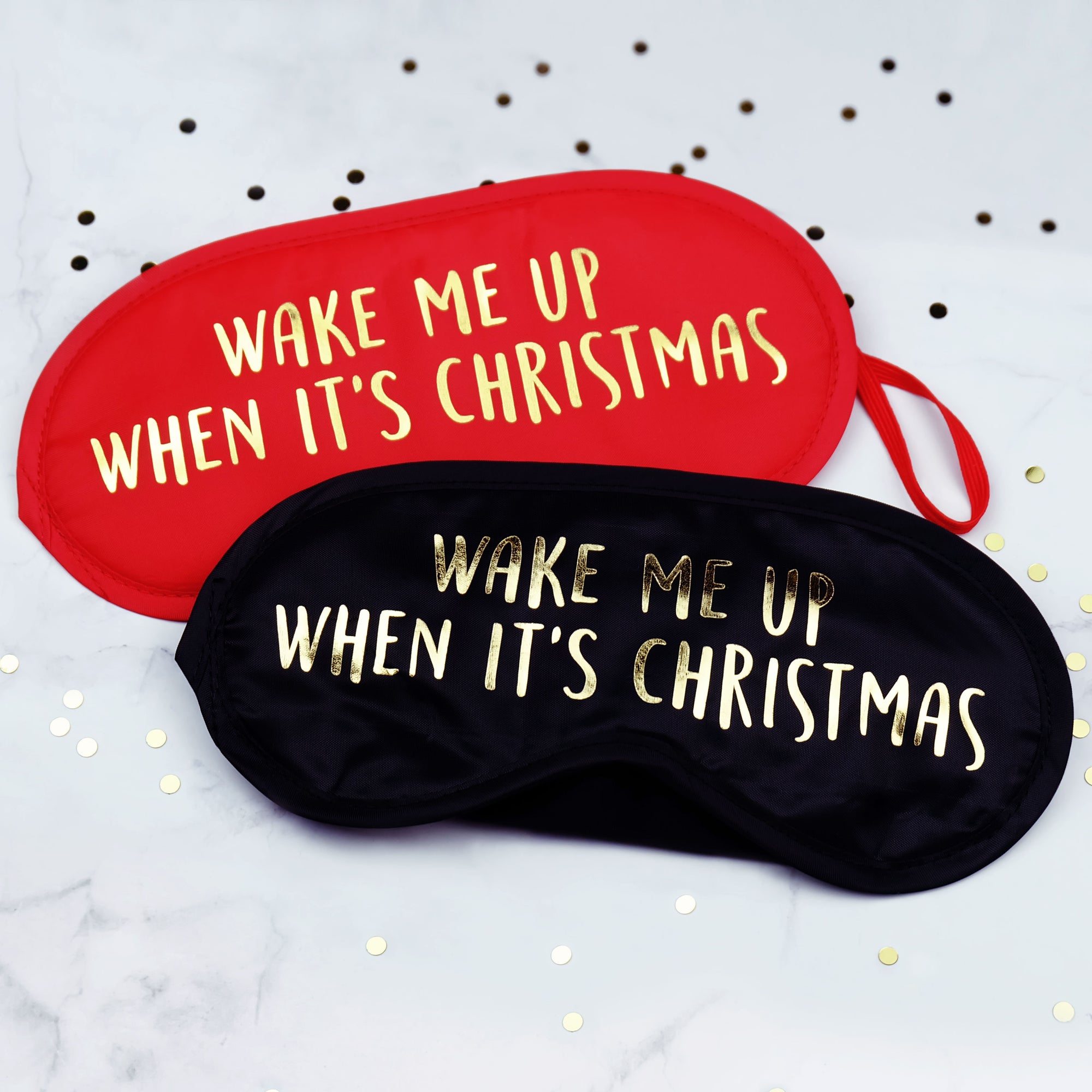 Wake Me Up When It's Christmas Eye Mask