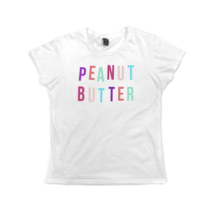 Women's Peanut Butter Food Slogan T Shirt Grey