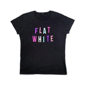 Women's Flat White Food Slogan T Shirt Black