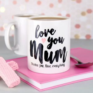 Love You Mum Mug